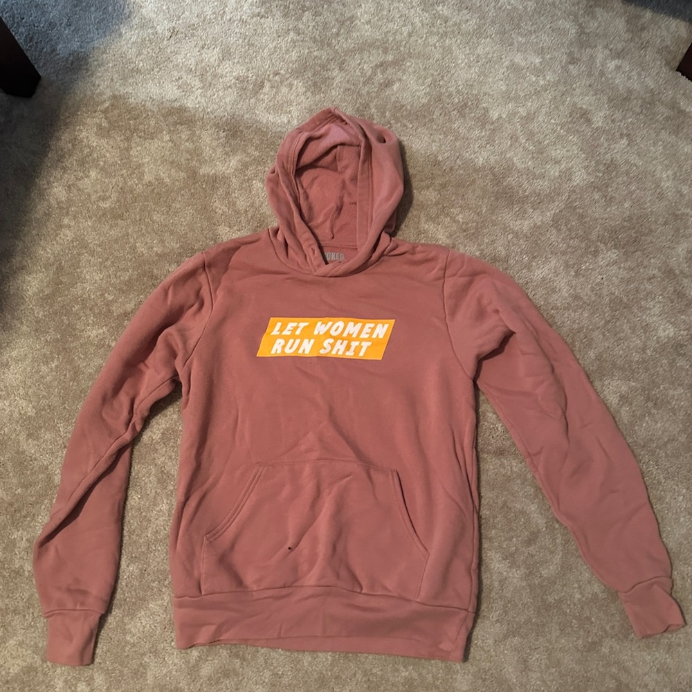 Pink Hoodie “Let Women Run Shit” size small
